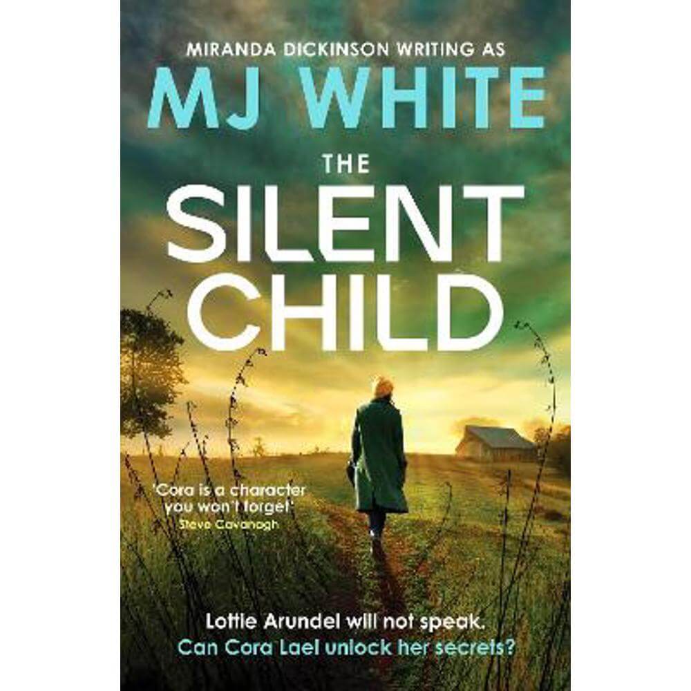 The Silent Child: An addictive crime thriller with a shocking twist (Paperback) - MJ White